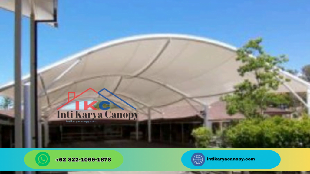 Inti Karya Canopy Solusi Tenda Membrane Terbaik Di Tangerang